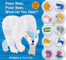 Load image into Gallery viewer, Polar Bear, Polar Bear, What Do You Hear? Sound Book (Brown Bear and Friends): A Noisy Board Book Edition of the Classic Eric Carle Picture Book