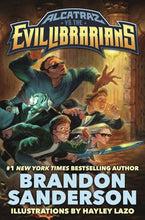 Load image into Gallery viewer, Alcatraz vs. the Evil Librarians