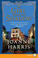 The Girl with No Shadow: A Novel