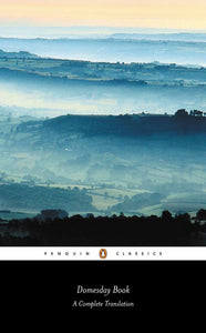 Domesday Book (Penguin Classic): A Complete Translation