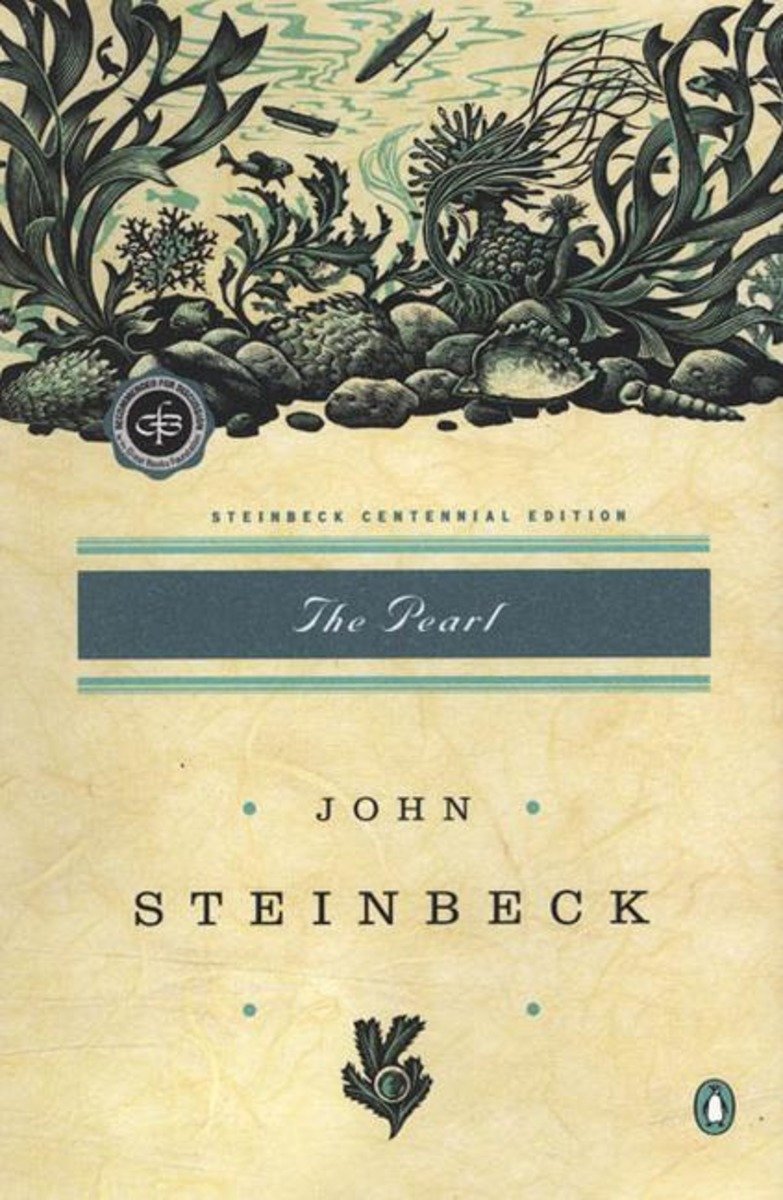 The Pearl: (Centennial Edition)