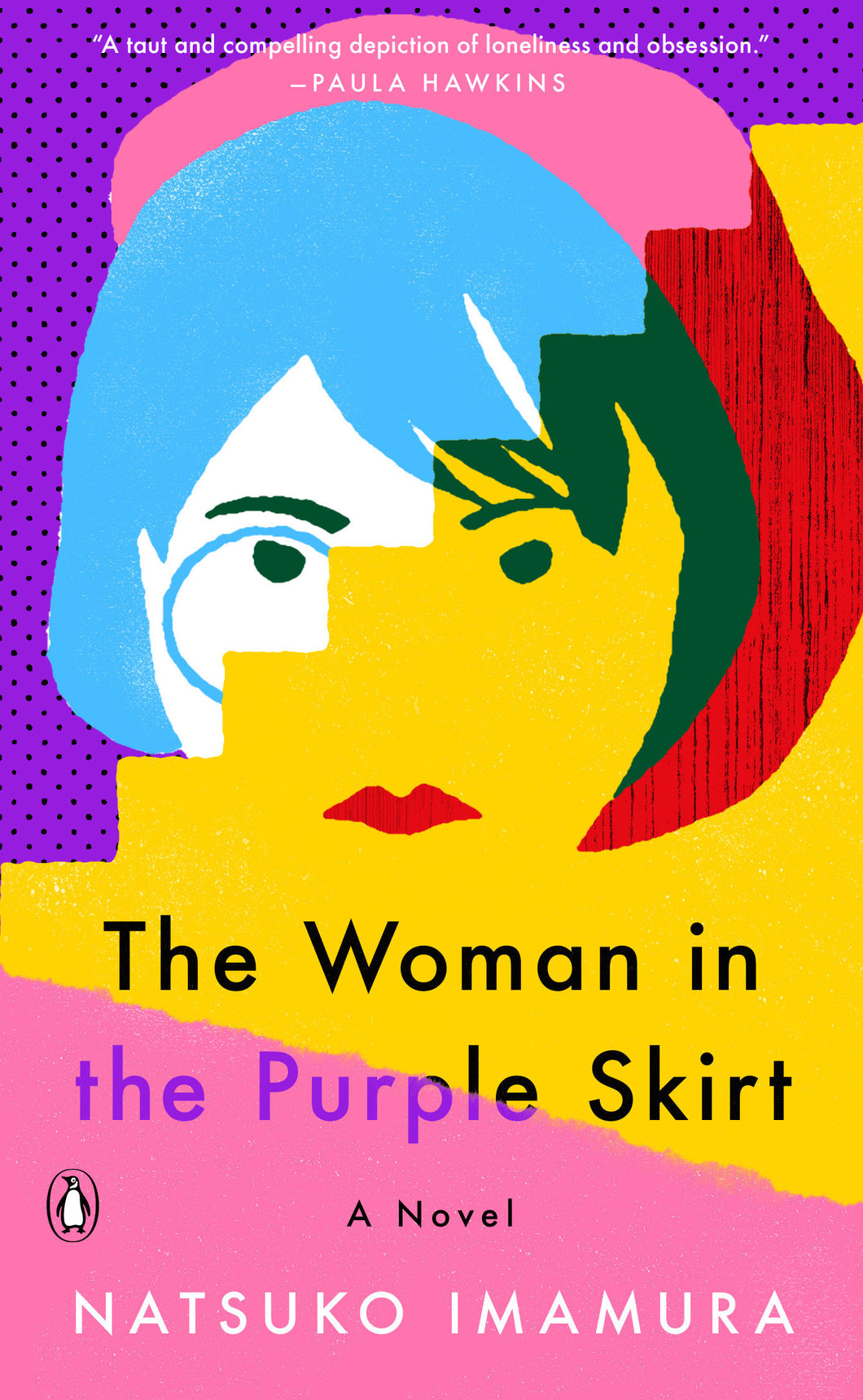 The Woman in the Purple Skirt: A Novel