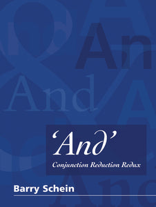 'And': Conjunction Reduction Redux