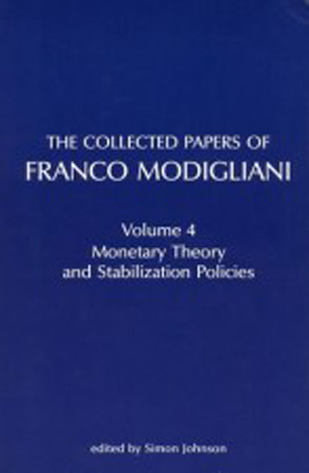 The Collected Papers of Franco Modigliani, Volume 1: Essays in Macroeconomics