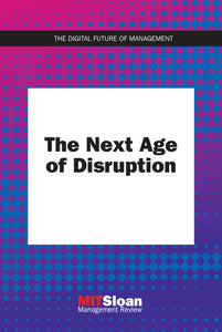 The Next Age of Disruption