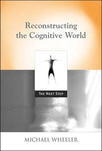 Reconstructing the Cognitive World: The Next Step