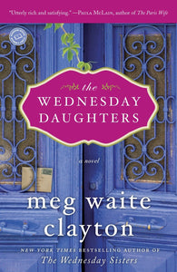 The Wednesday Daughters: A Novel