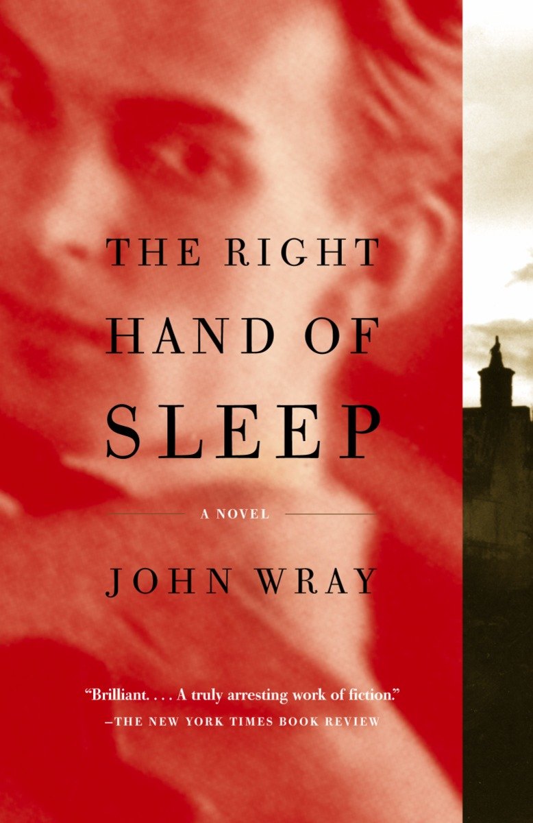 The Right Hand of Sleep: A Novel
