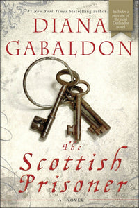 The Scottish Prisoner: A Novel