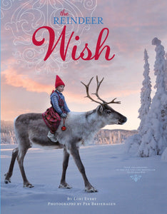 The Reindeer Wish: A Christmas Book for Kids