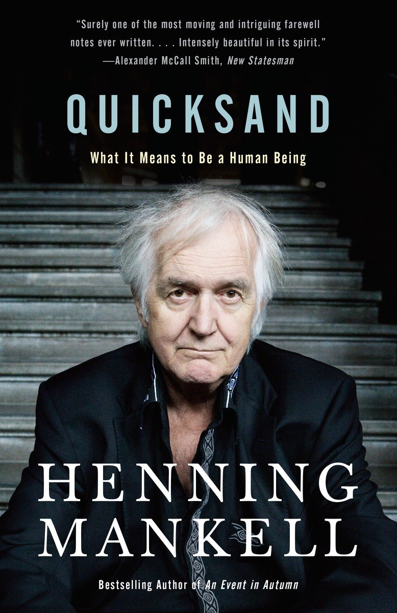 Quicksand: What It Means to Be a Human Being