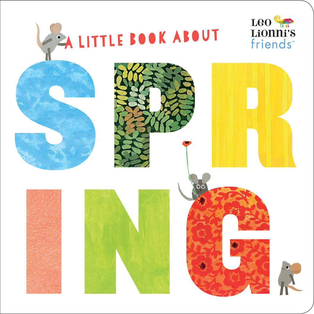 A Little Book About Spring (Leo Lionni's Friends): An Easter Board Book for Babies and Toddlers