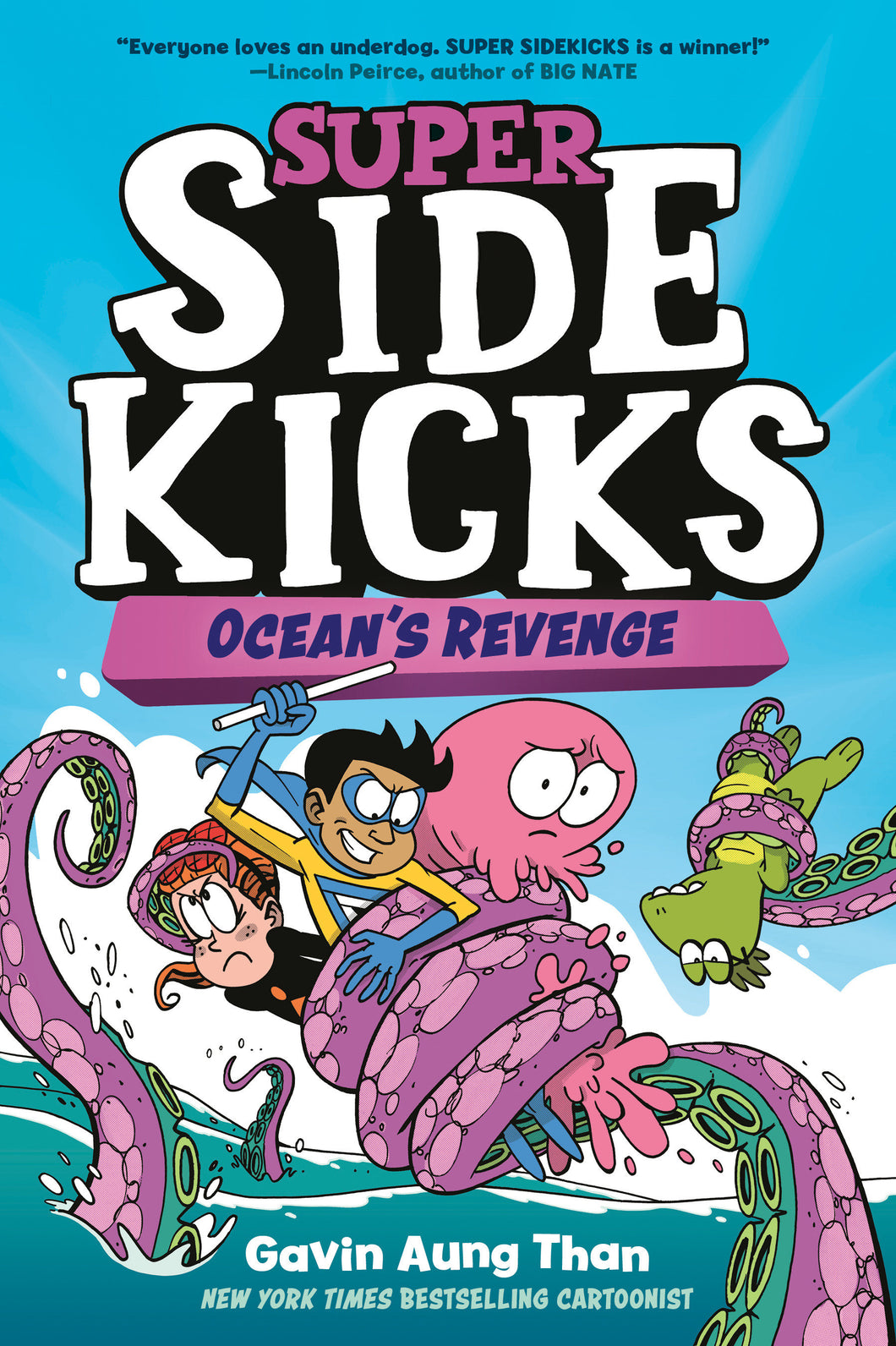 Super Sidekicks #2: Ocean's Revenge: (A Graphic Novel)
