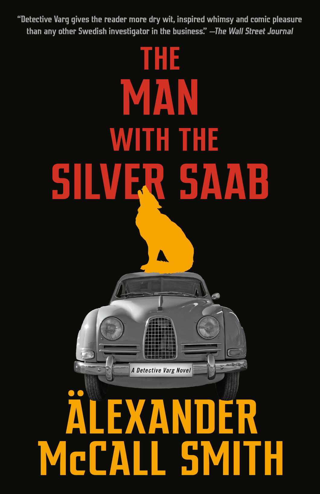 The Man with the Silver Saab : A Detective Varg Novel (3)