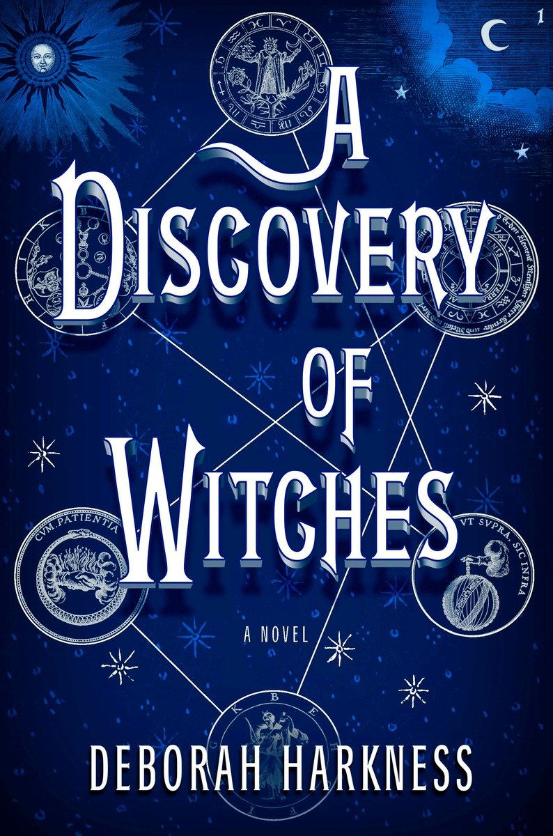 A Discovery of Witches: A Novel