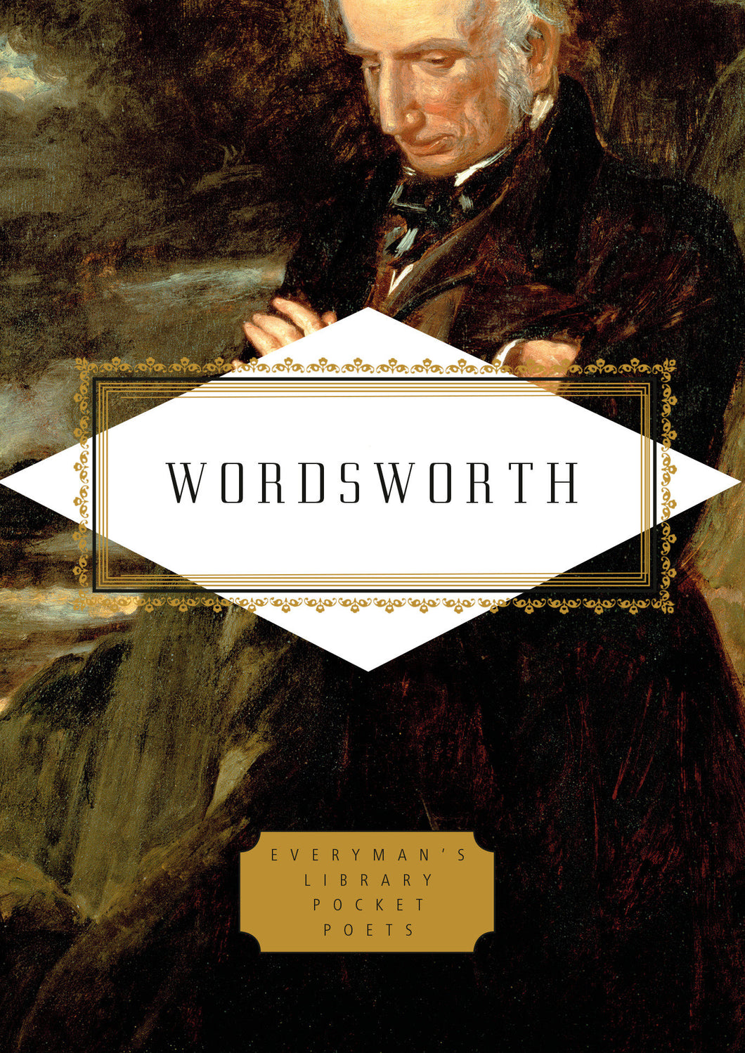Wordsworth: Poems: Edited by Peter Washington