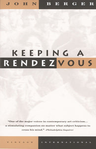 Keeping a Rendezvous: Essays