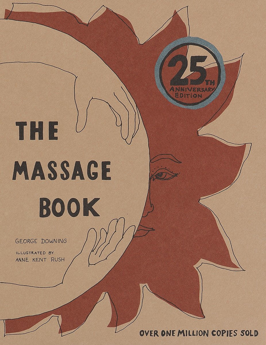 The Massage Book : 25th Anniversary Edition
