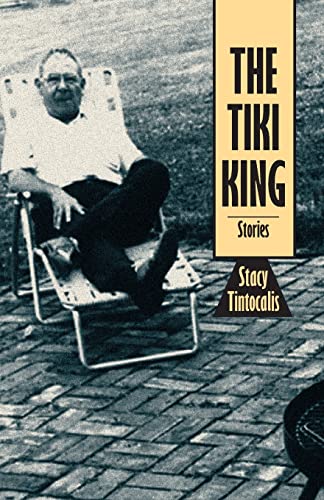 The Tiki King: Stories