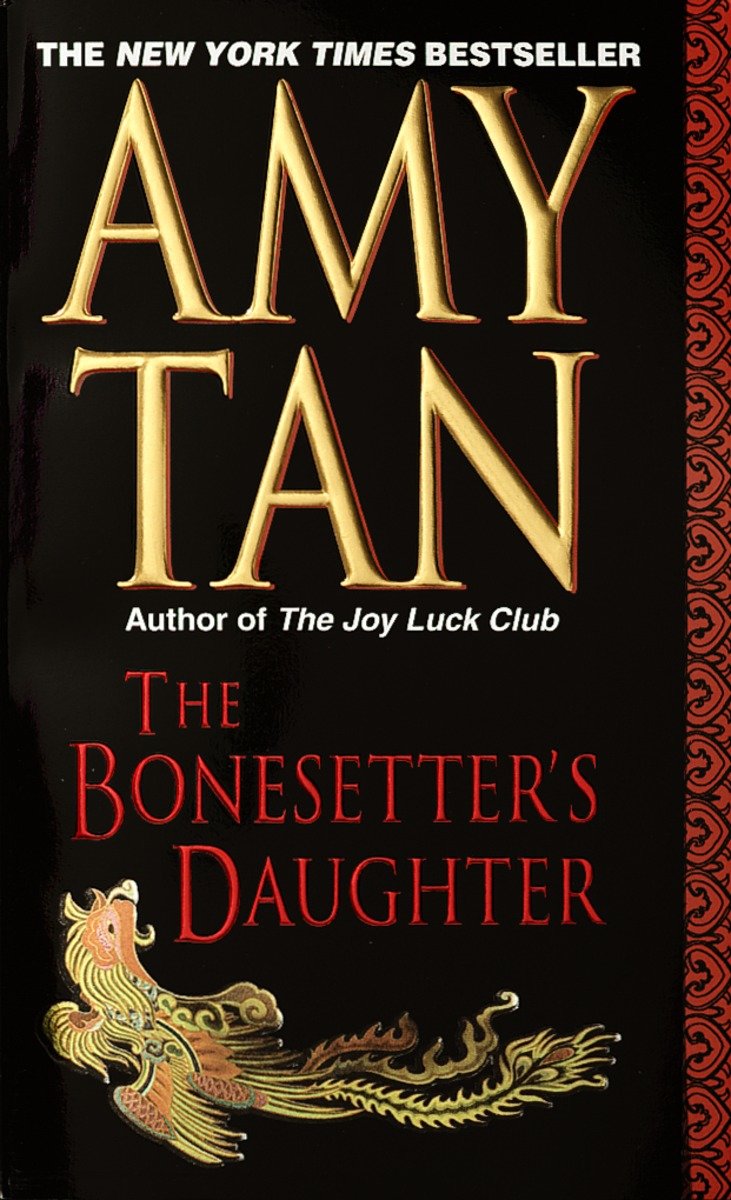 The Bonesetter's Daughter: A Novel