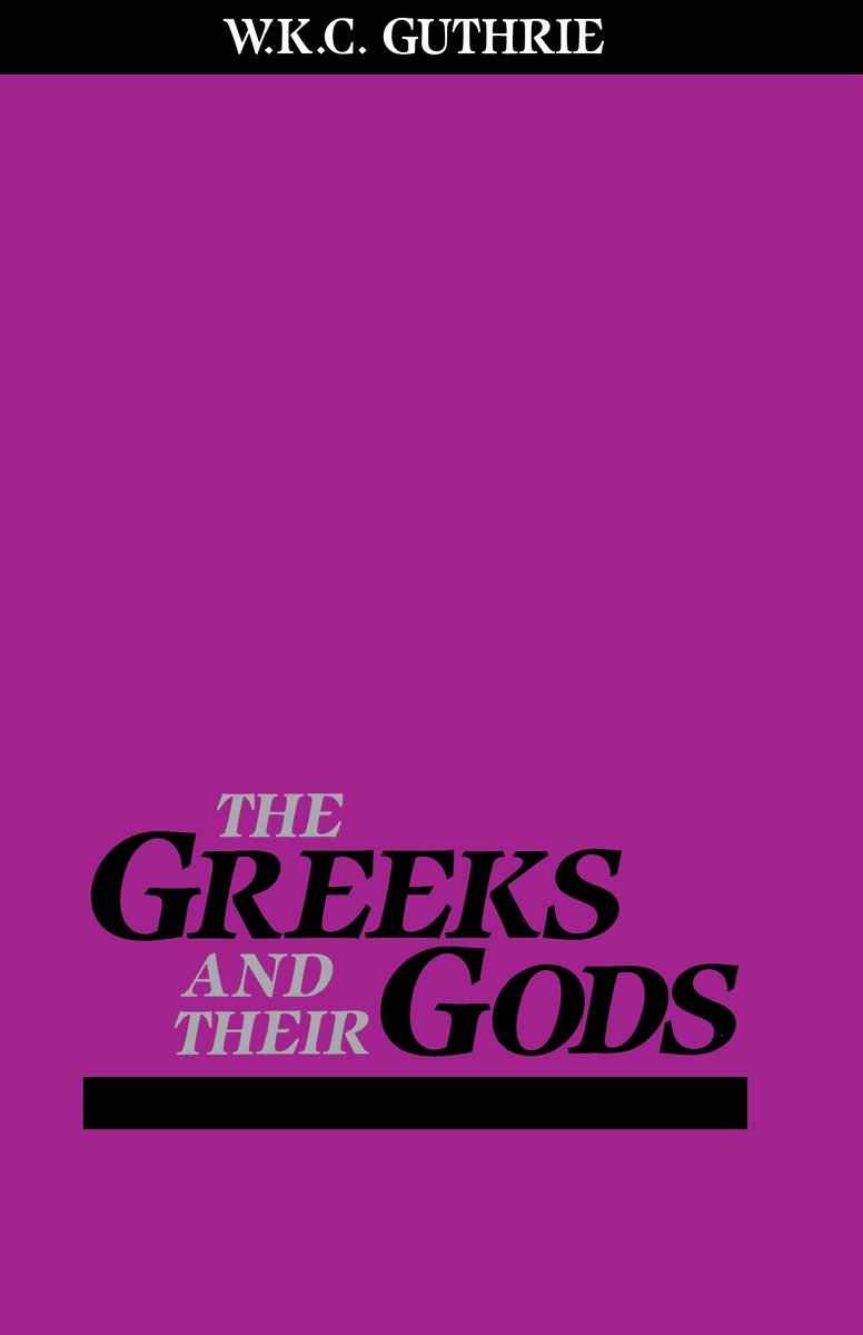 Greeks and Their Gods