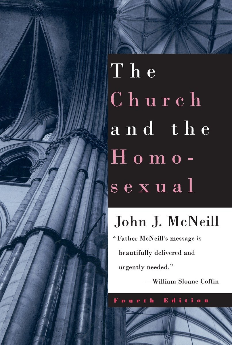 The Church and the Homosexual: Fourth Edition
