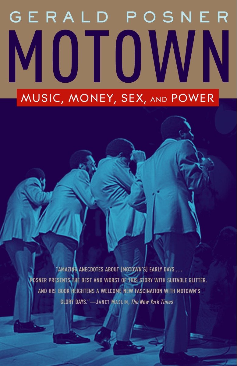 Motown: Music, Money, Sex, and Power
