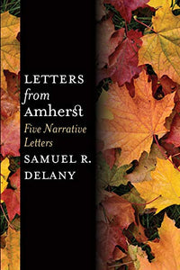 Letters from Amherst: Five Narrative Letters