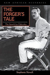The Forger's Tale: The Search for Odeziaku