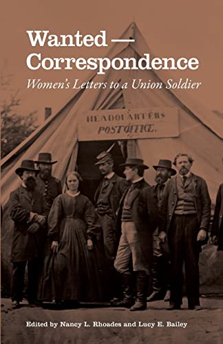 Wanted-Correspondence: Women's Letters to a Union Soldier