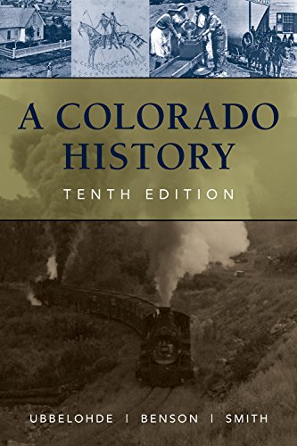 A Colorado History, 10th Edition (Revised)