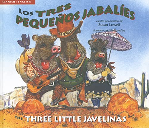 Los Tres Pequenos Jabalies/The Three Little Javelinas