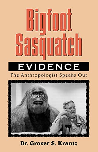 Bigfoot Sasquatch Evidence: The Anthropologist Speaks Out (UK)