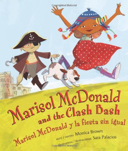 Marisol McDonald and the Clash Bash / Marisol McDonald Y La Fiesta Sin Igual