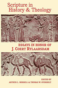 Scripture in History and Theology