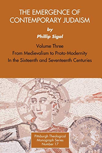 The Emergence of Contemporary Judaism, Volume 3
