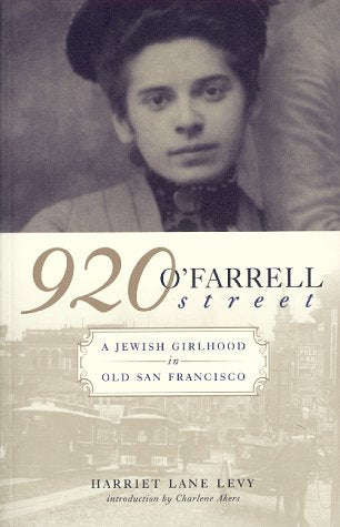 920 O'Farrell Street: A Jewish Girlhood in San Francisco