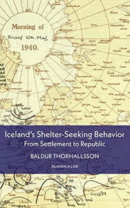 Iceland's Shelter-Seeking Behavior: From Settlement to Republic