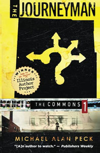 The Journeyman: The Commons, Book 1