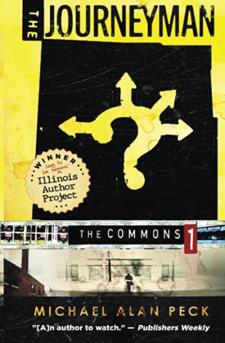 The Journeyman: The Commons, Book 1