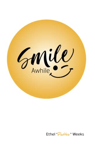 Smile Awhile