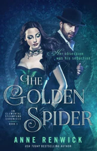 The Golden Spider: A Steampunk Romance