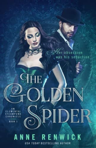 The Golden Spider: A Steampunk Romance