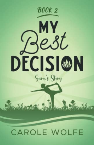 My Best Decision: Sara's Story