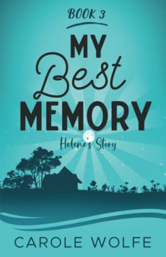 My Best Memory: Helene's Story