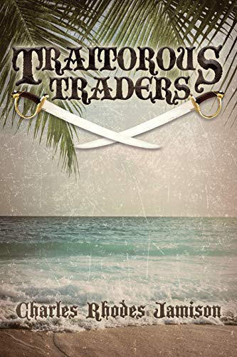 Traitorous Traders: Die Trilogie der Traitorous Traders