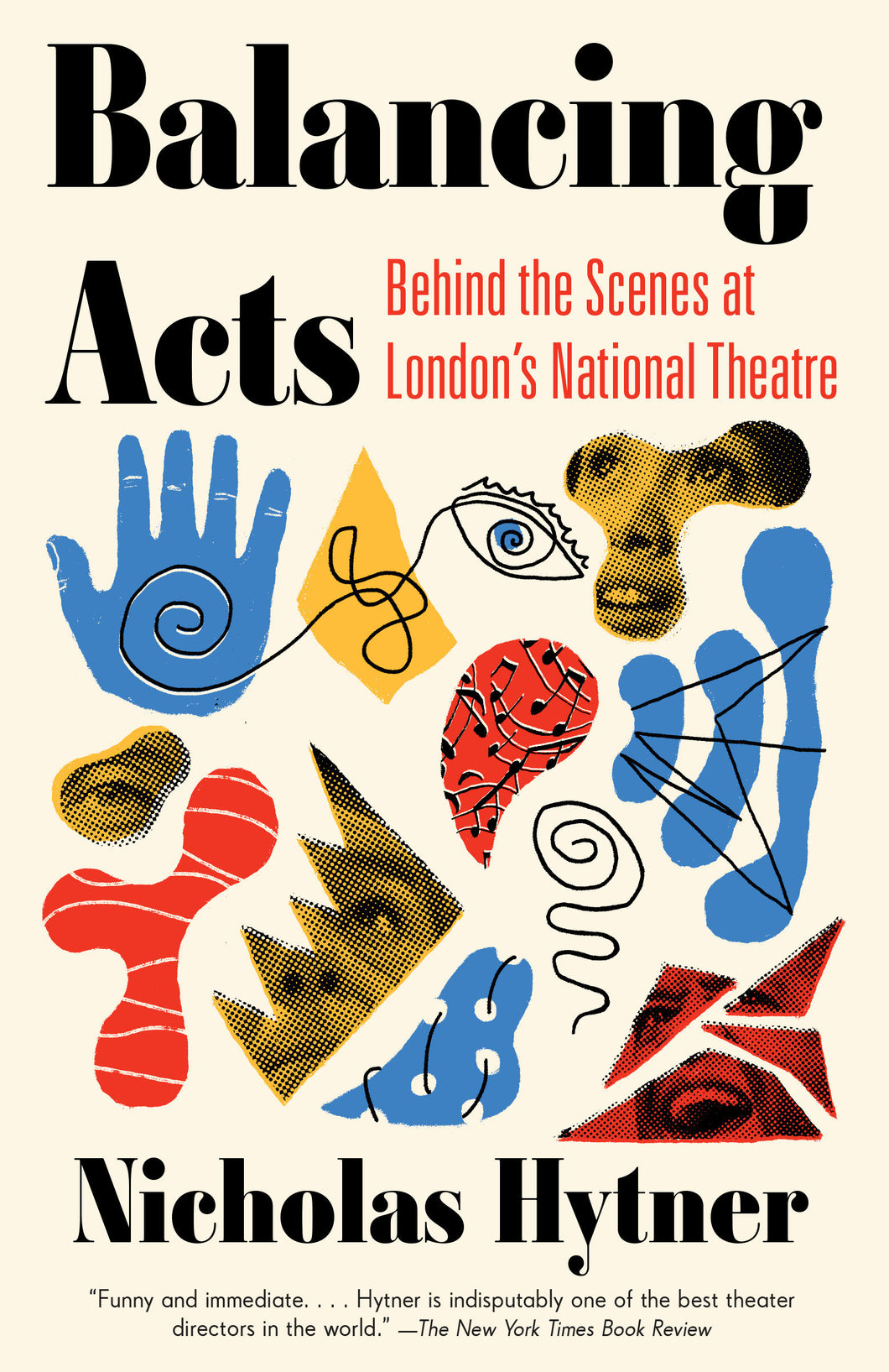 Balancing Acts: Behind the Scenes at London's National Theatre