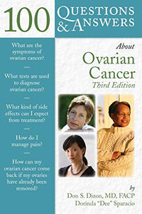 100 Questions & Answers about Ovarian Cancer (Revised)