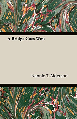 A Bridge Goes West