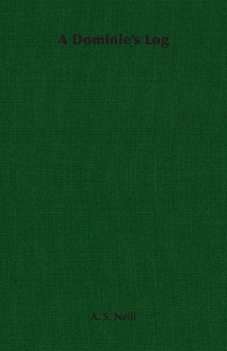 A Dominie's Log